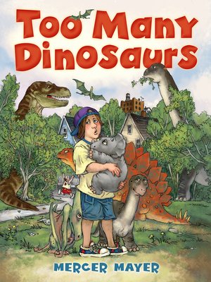 cover image of Too Many Dinosaurs